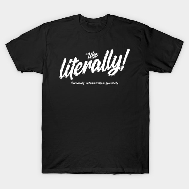 That word! T-Shirt by FourteenEight